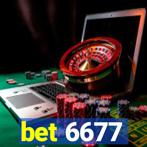 bet 6677